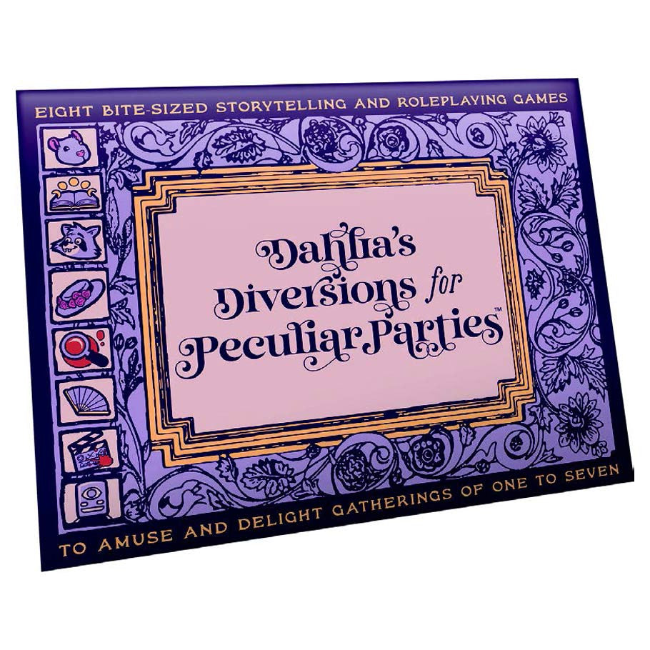 Dahlia's Diversions for Peculiar Parties