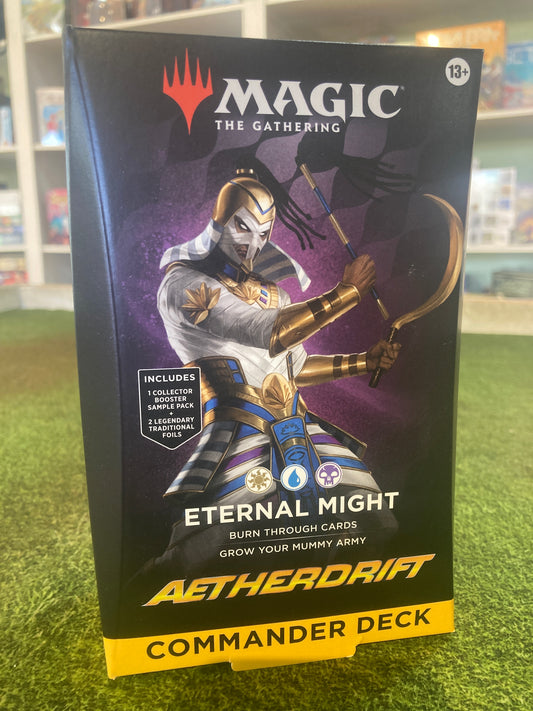 Eternal Might - Aetherdrift Commander Deck