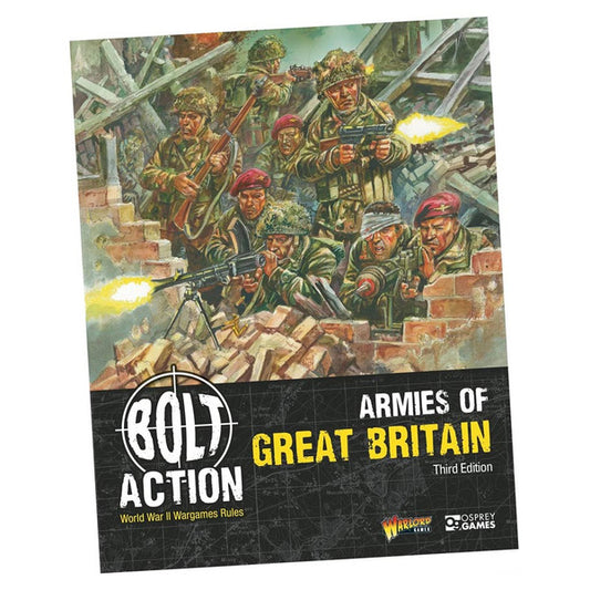 Bolt Action 3E:: Armies of Great Britain