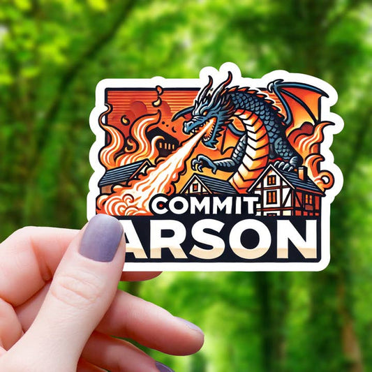 Commit Arson Firebreathing Dragon Sticker - 3"