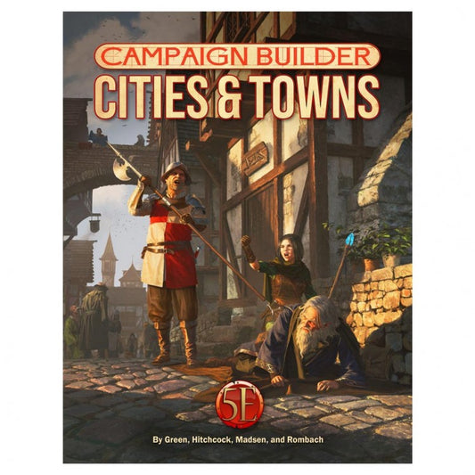 Campaign Builder: Cities and Towns Hardcover (5E)