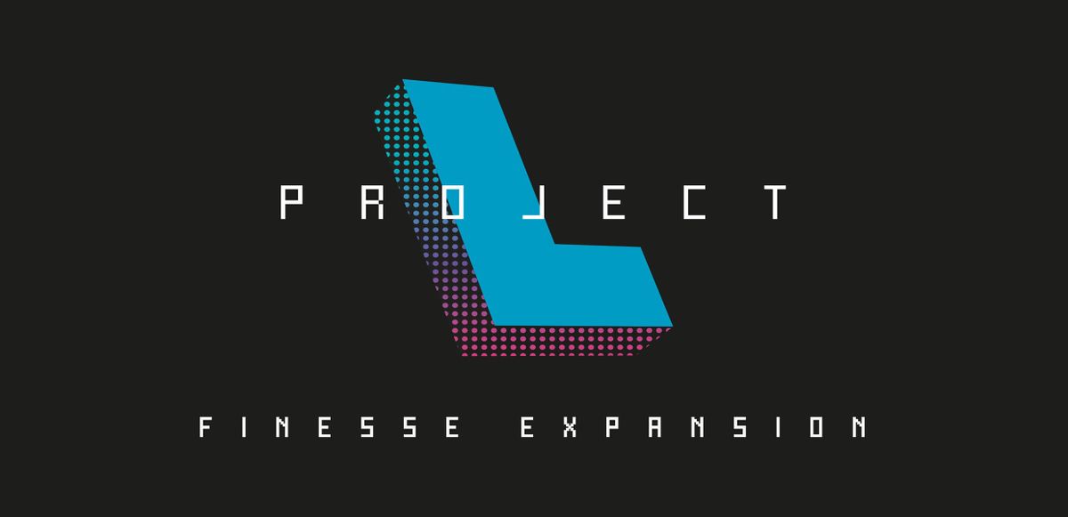 Project L Finesse Expansion