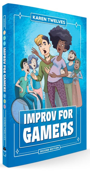 Improv for Gamers 2nd Edition